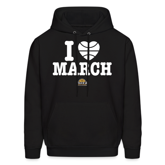 The I Love March Hoodie - black
