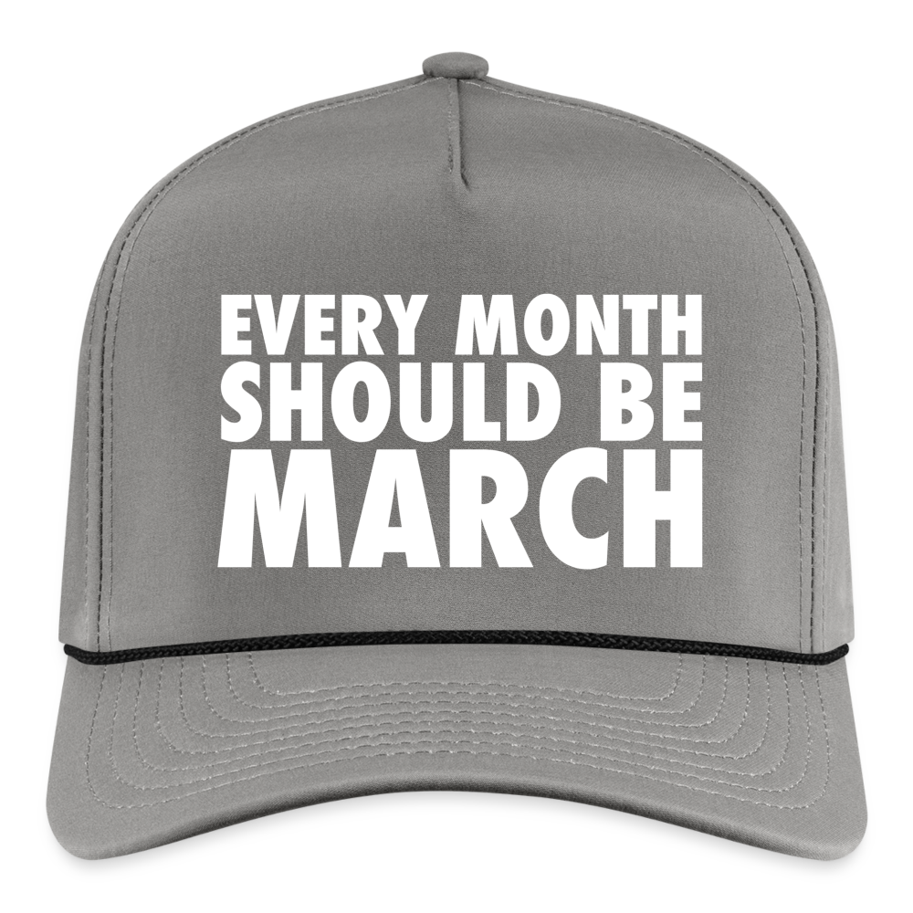 The Every Month Should Be March Rope Cap - gray/black