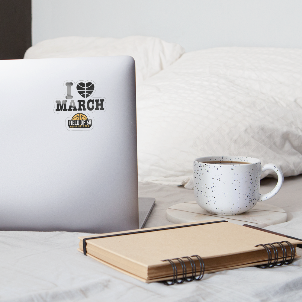 I Love March Sticker - transparent glossy