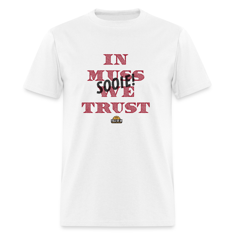 In Muss We Trust Tee - white