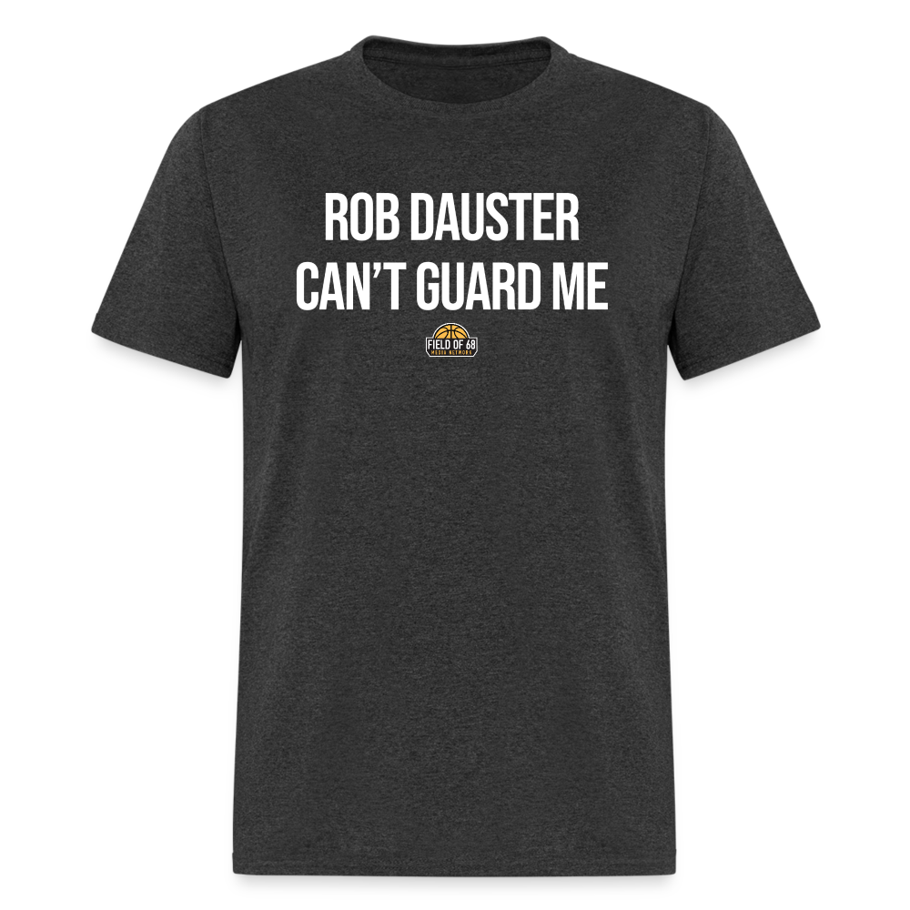 The Rob Dauster Can't Guard Me Tee - heather black
